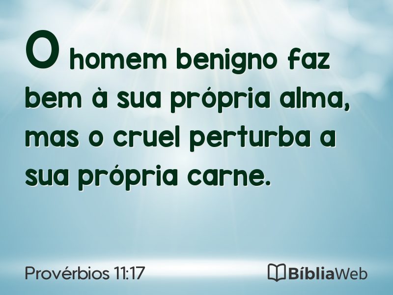 Provérbios 11:17 em imagem para compartilhar
