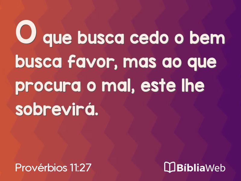 Provérbios 11:27 em imagem para compartilhar