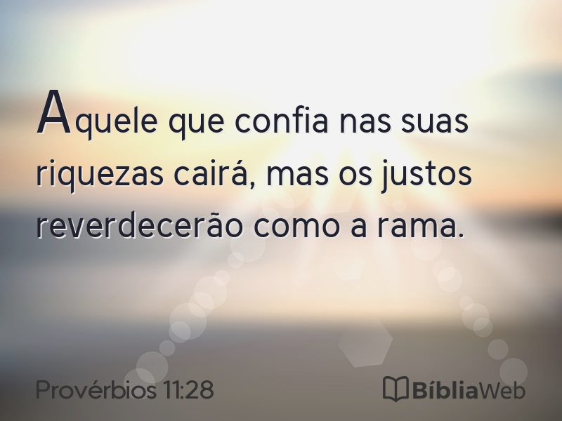 Provérbios 11:28 em imagem para compartilhar