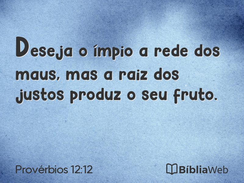 Provérbios 12:12 em imagem para compartilhar
