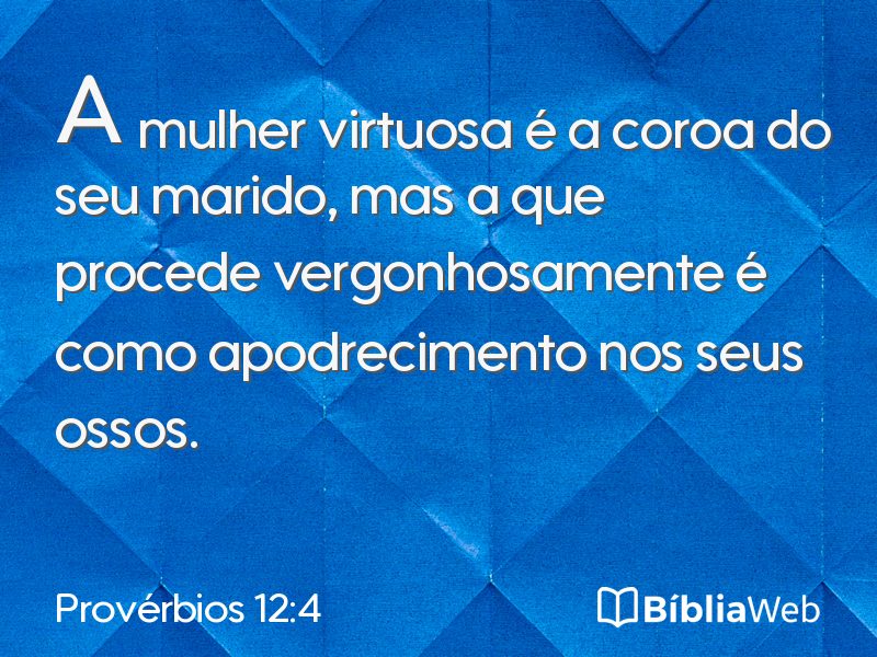 Provérbios 12:4 em imagem para compartilhar