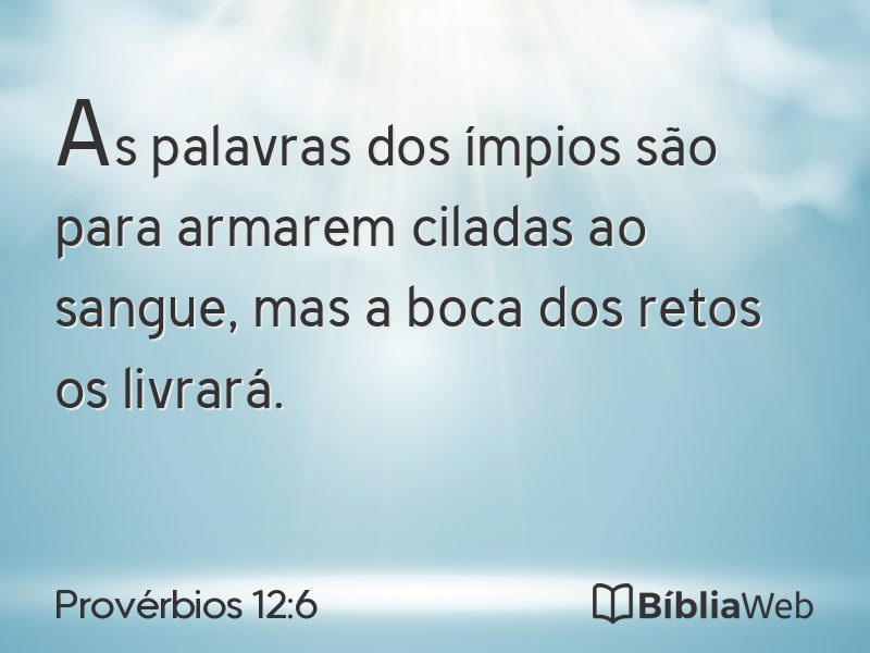 Provérbios 12:6 em imagem para compartilhar