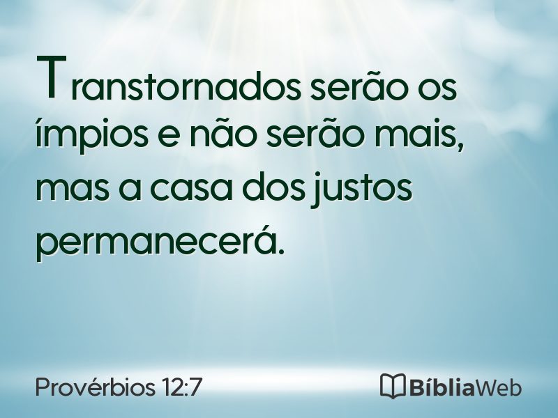 Provérbios 12:7 em imagem para compartilhar