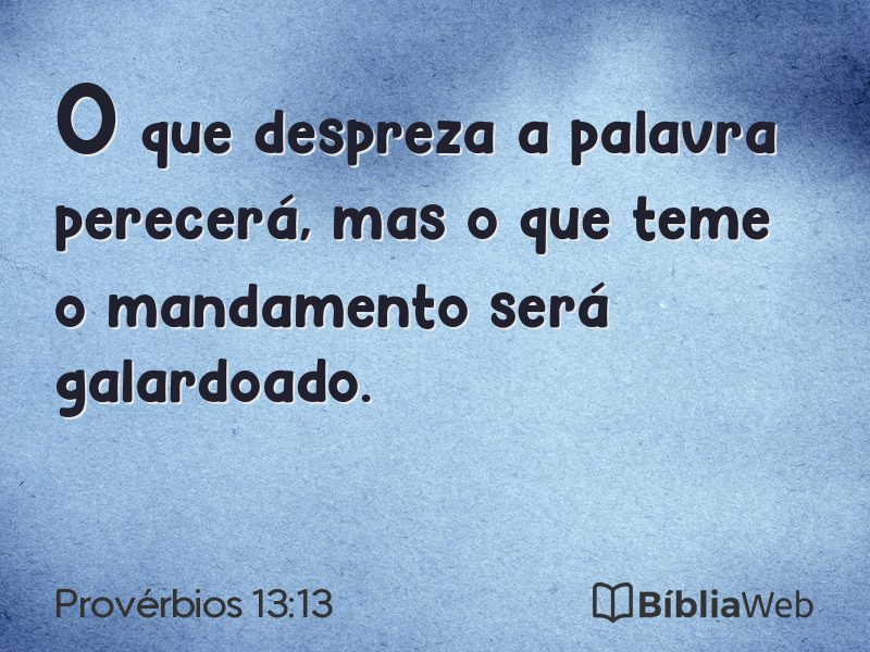 Provérbios 13:13 em imagem para compartilhar