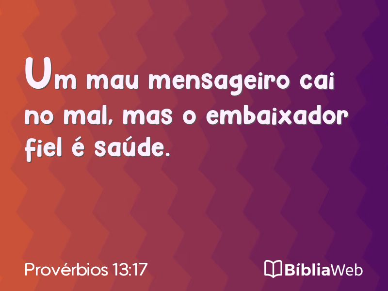 Provérbios 13:17 em imagem para compartilhar
