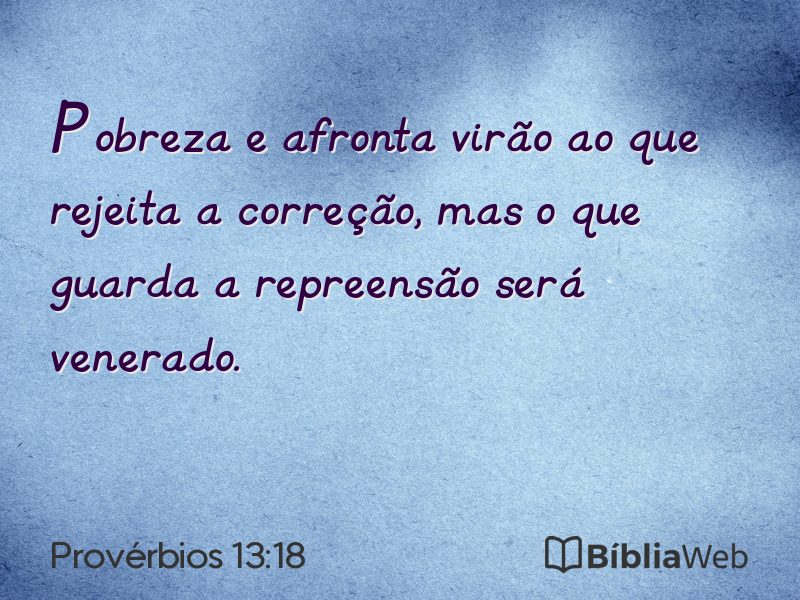 Provérbios 13:18 em imagem para compartilhar