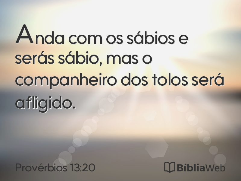 Provérbios 13:20 em imagem para compartilhar