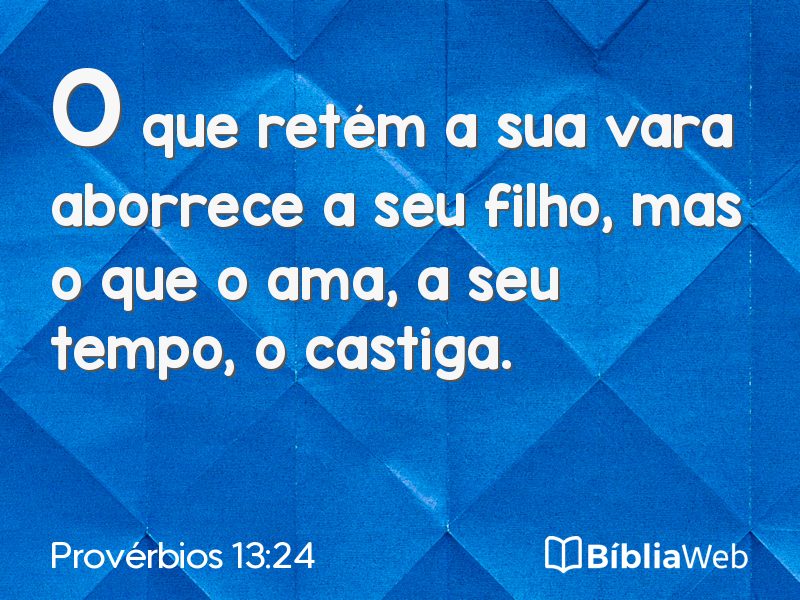 Provérbios 13:24 em imagem para compartilhar