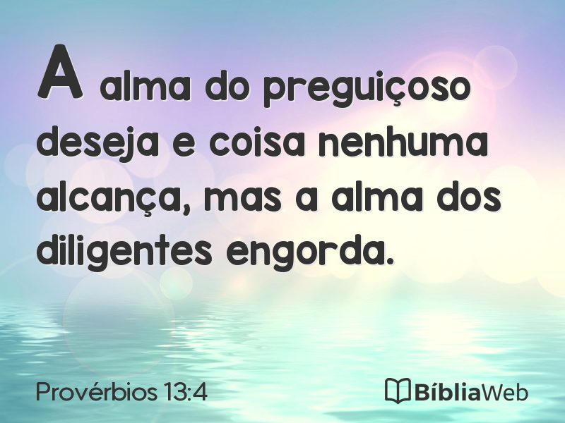 Provérbios 13:4 em imagem para compartilhar
