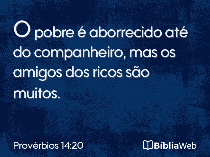 Provérbios 14:20 em imagem para compartilhar