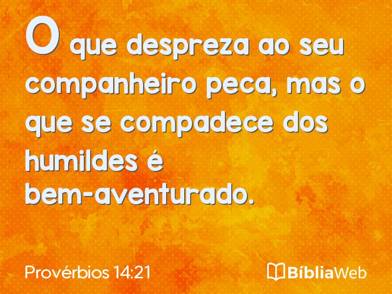 Provérbios 14:21 em imagem para compartilhar
