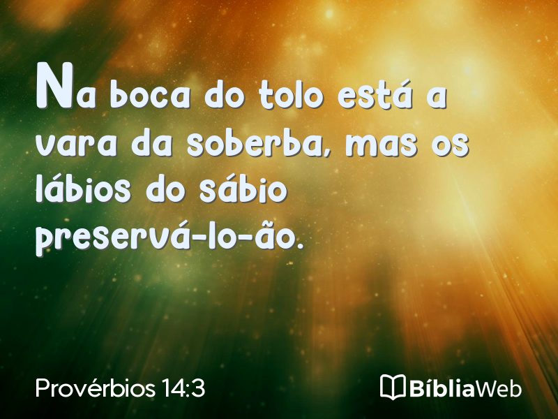 Provérbios 14:3 em imagem para compartilhar