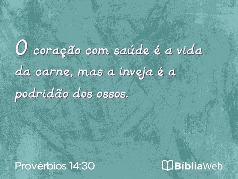 Provérbios 14:30 em imagem para compartilhar
