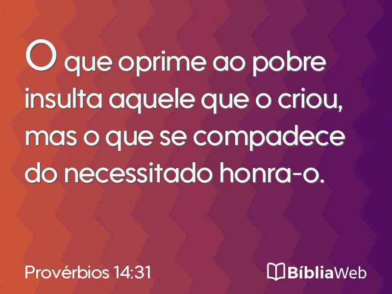 Provérbios 14:31 em imagem para compartilhar