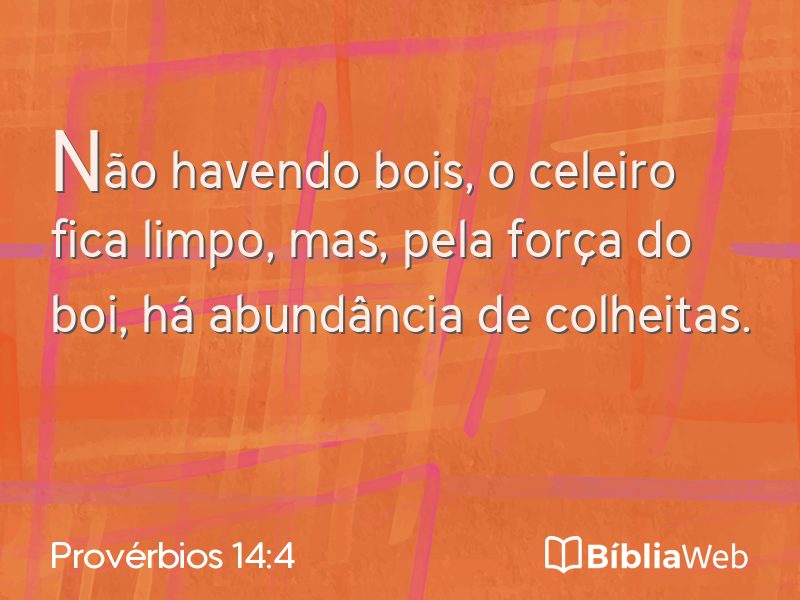 Provérbios 14:4 em imagem para compartilhar