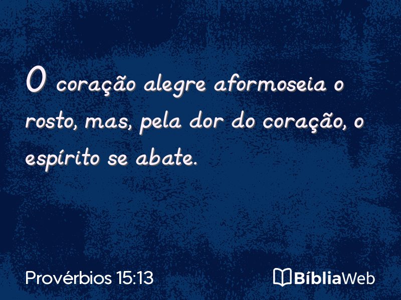 Provérbios 15:13 em imagem para compartilhar