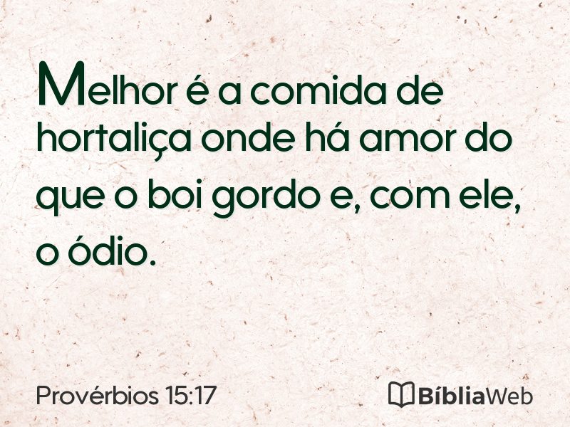 Provérbios 15:17 em imagem para compartilhar