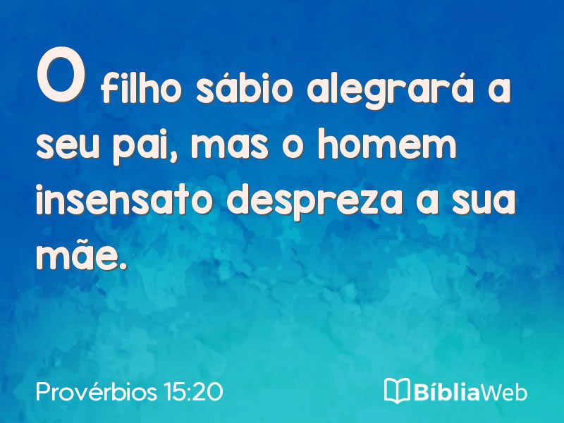 Provérbios 15:20 em imagem para compartilhar