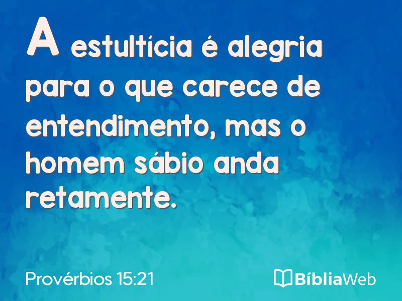 Provérbios 15:21 em imagem para compartilhar