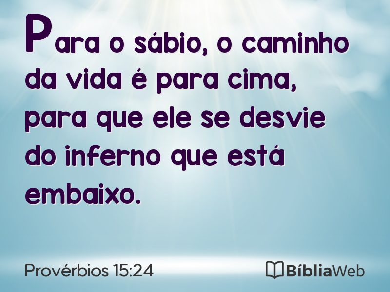 Provérbios 15:24 em imagem para compartilhar