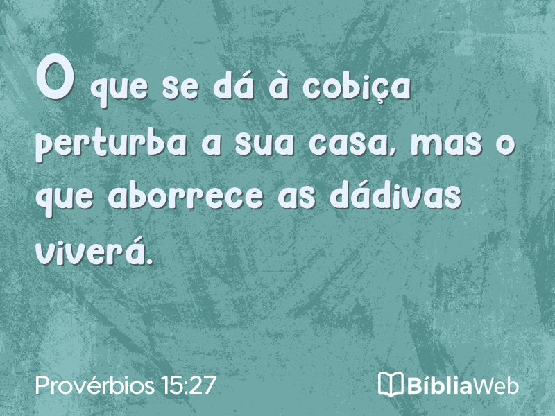 Provérbios 15:27 em imagem para compartilhar