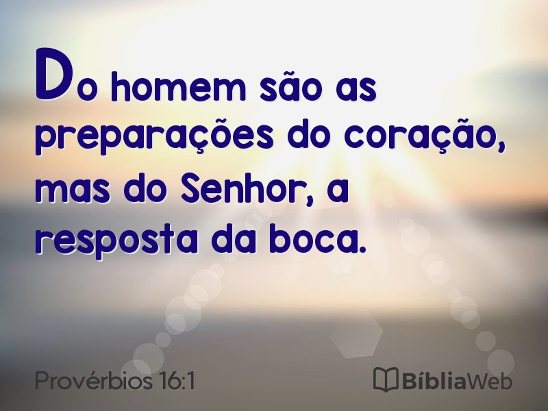 Provérbios 16:1 em imagem para compartilhar