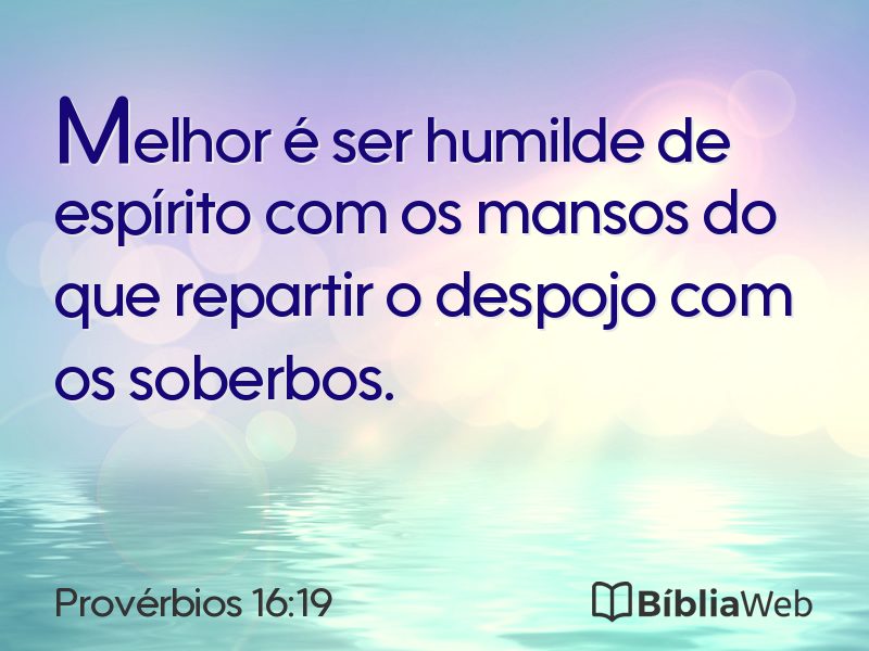 Provérbios 16:19 em imagem para compartilhar