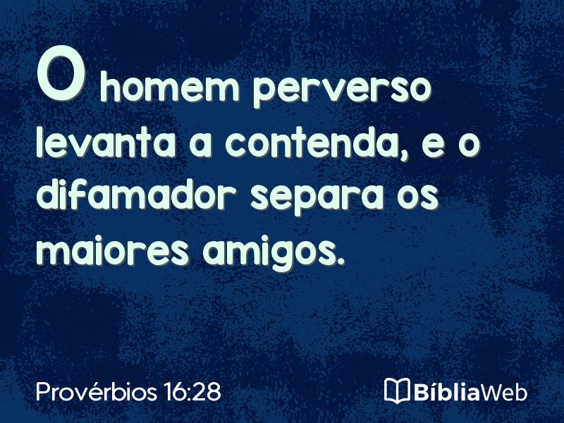 Provérbios 16:28 em imagem para compartilhar