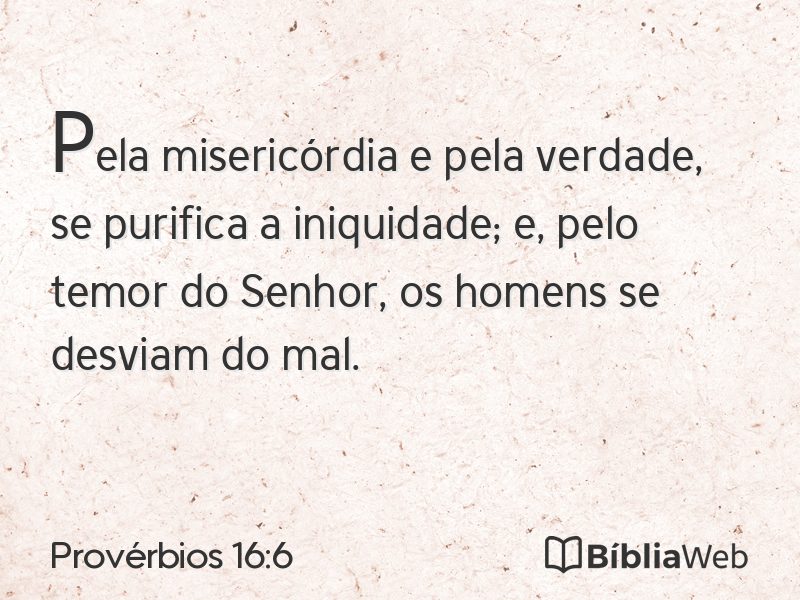 Provérbios 16:6 em imagem para compartilhar