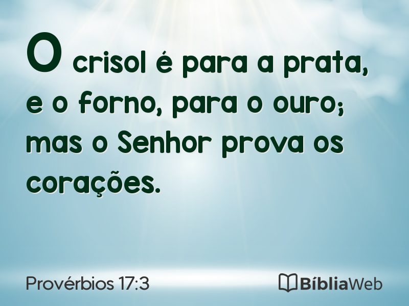 Provérbios 17:3 em imagem para compartilhar