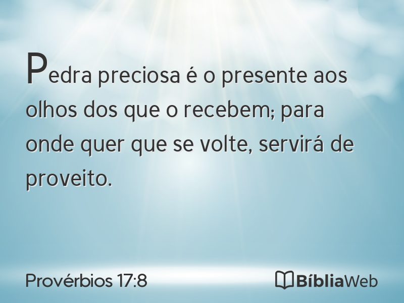 Provérbios 17:8 em imagem para compartilhar