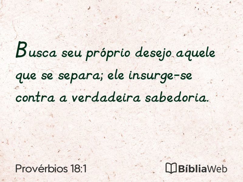Provérbios 18:1 em imagem para compartilhar