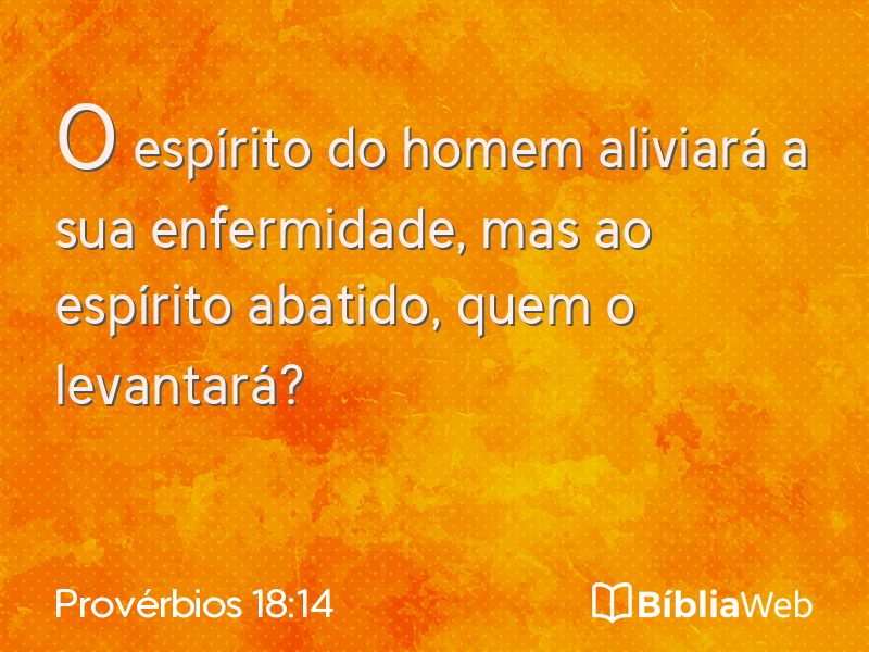 Provérbios 18:14 em imagem para compartilhar