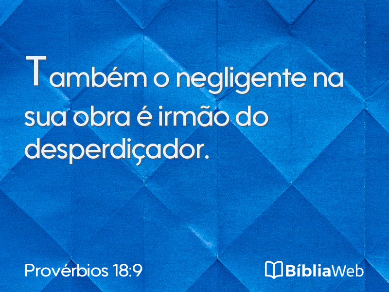 Provérbios 18:9 em imagem para compartilhar