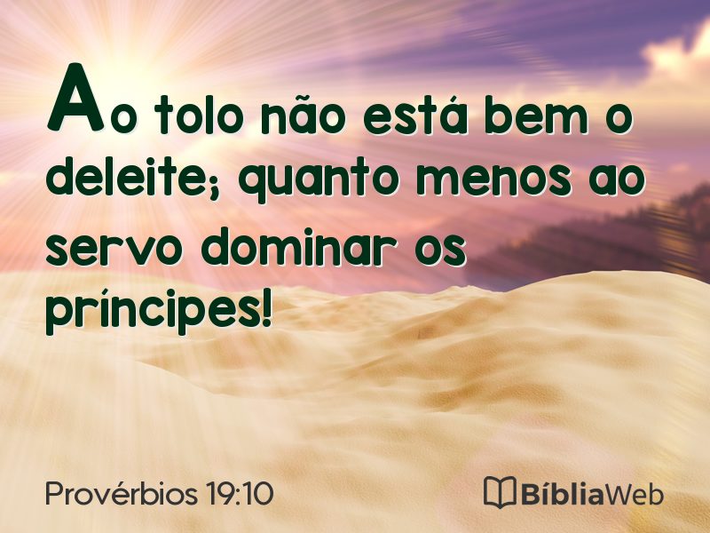 Provérbios 19:10 em imagem para compartilhar