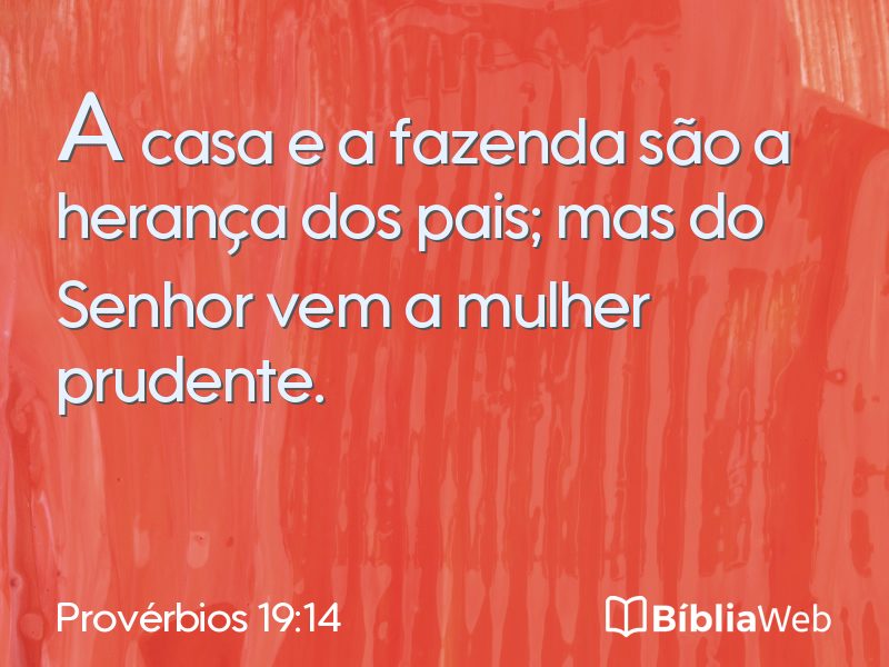 Provérbios 19:14 em imagem para compartilhar