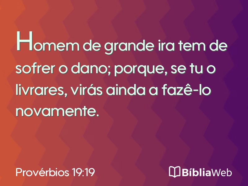 Provérbios 19:19 em imagem para compartilhar
