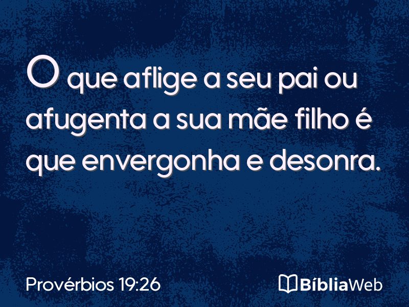 Provérbios 19:26 em imagem para compartilhar