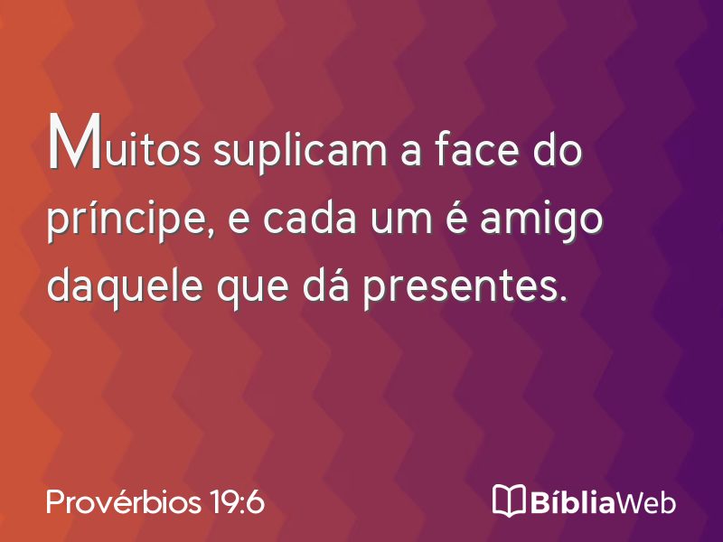 Provérbios 19:6 em imagem para compartilhar