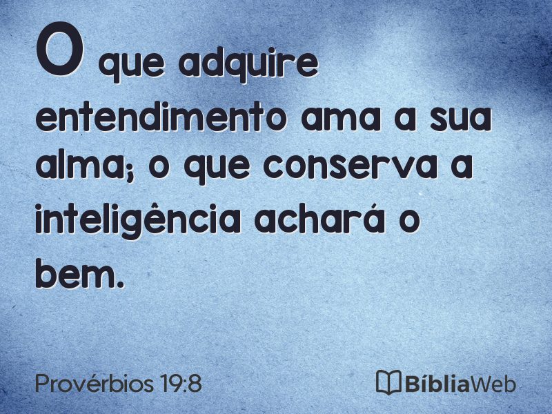 Provérbios 19:8 em imagem para compartilhar