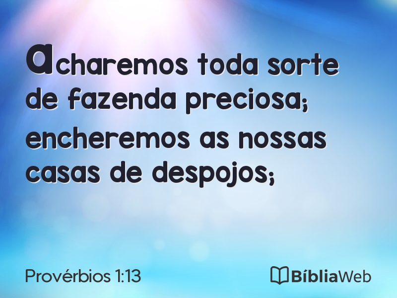 Provérbios 1:13 em imagem para compartilhar