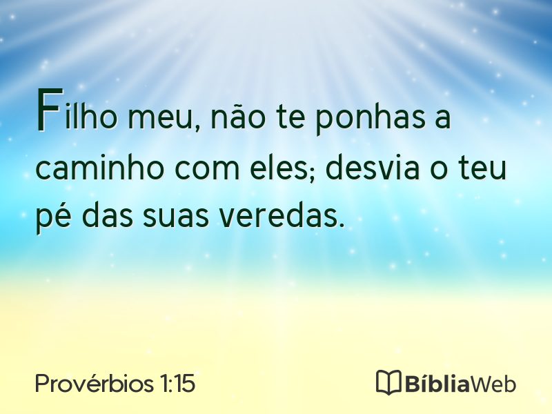Provérbios 1:15 em imagem para compartilhar