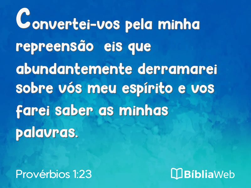 Provérbios 1:23 em imagem para compartilhar