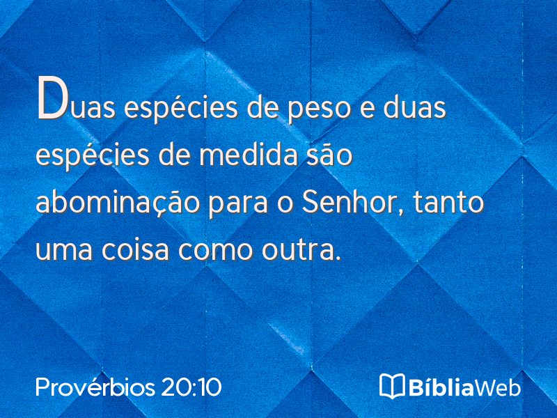 Provérbios 20:10 em imagem para compartilhar