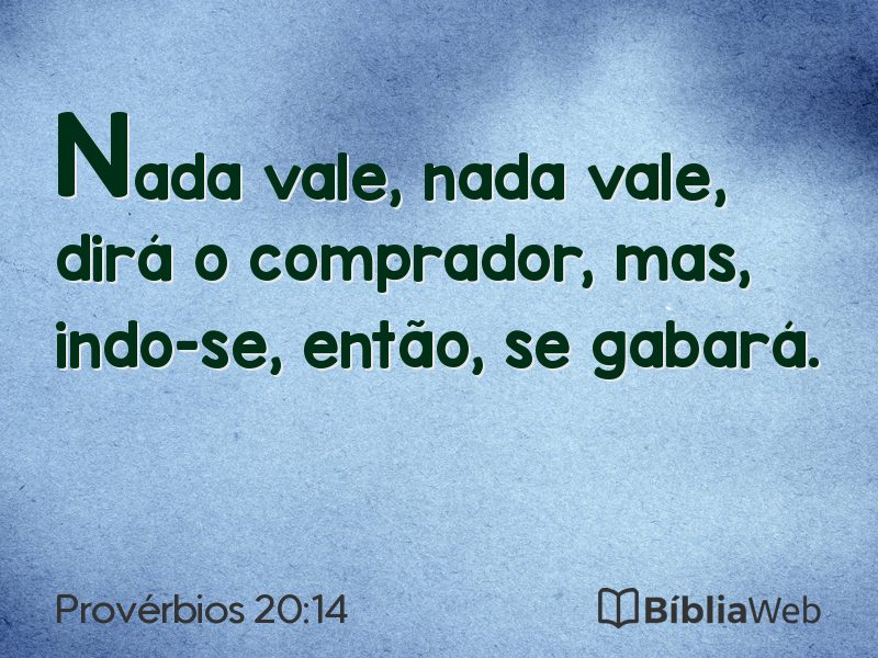 Provérbios 20:14 em imagem para compartilhar