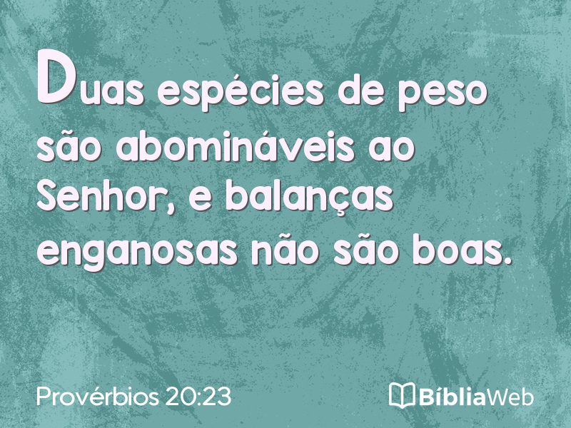 Provérbios 20:23 em imagem para compartilhar