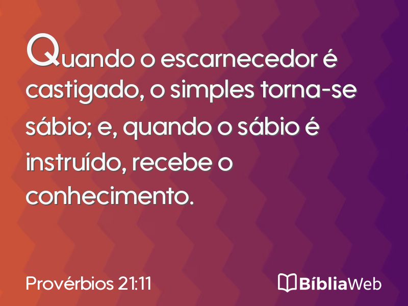 Provérbios 21:11 em imagem para compartilhar