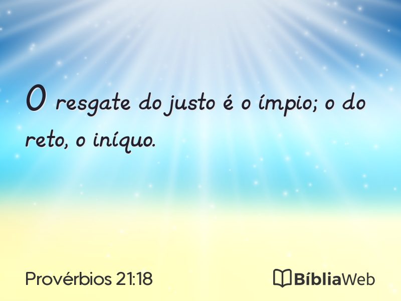 Provérbios 21:18 em imagem para compartilhar
