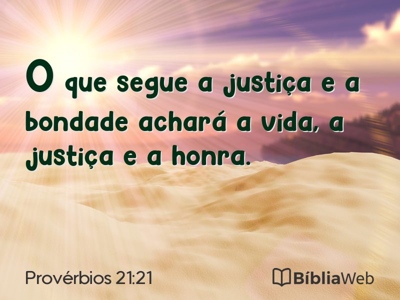 Provérbios 21:21 em imagem para compartilhar