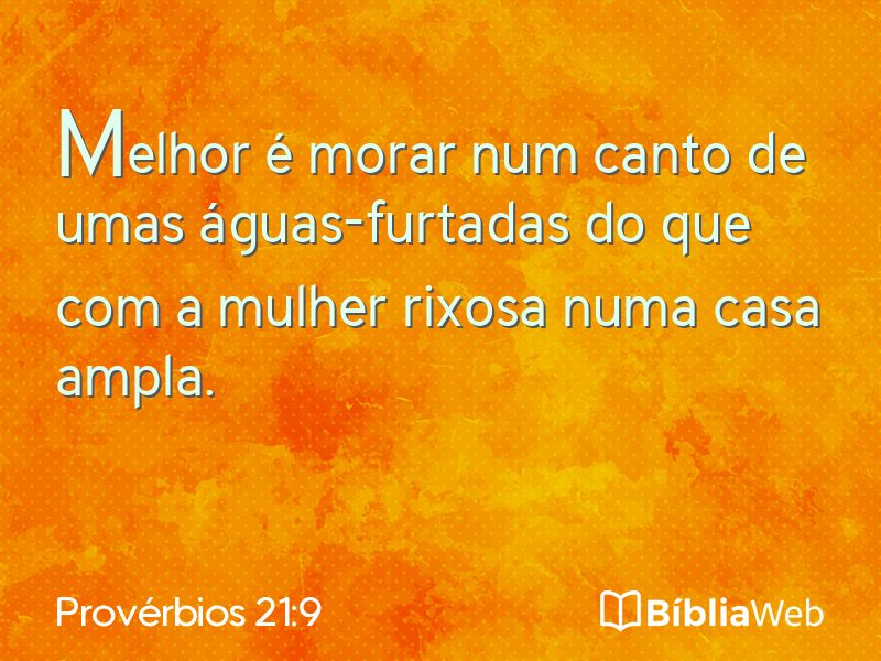 Provérbios 21:9 em imagem para compartilhar